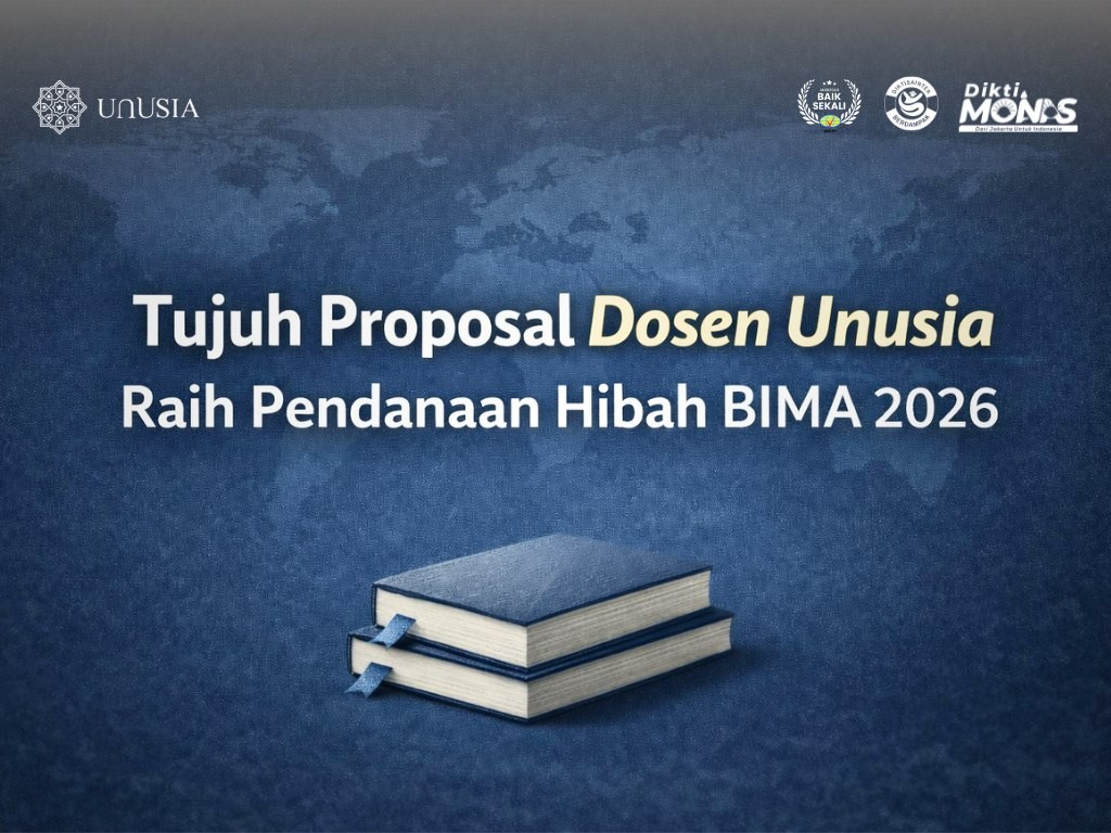 Tujuh Proposal Dosen Unusia Raih Pendanaan Hibah BIMA 2026